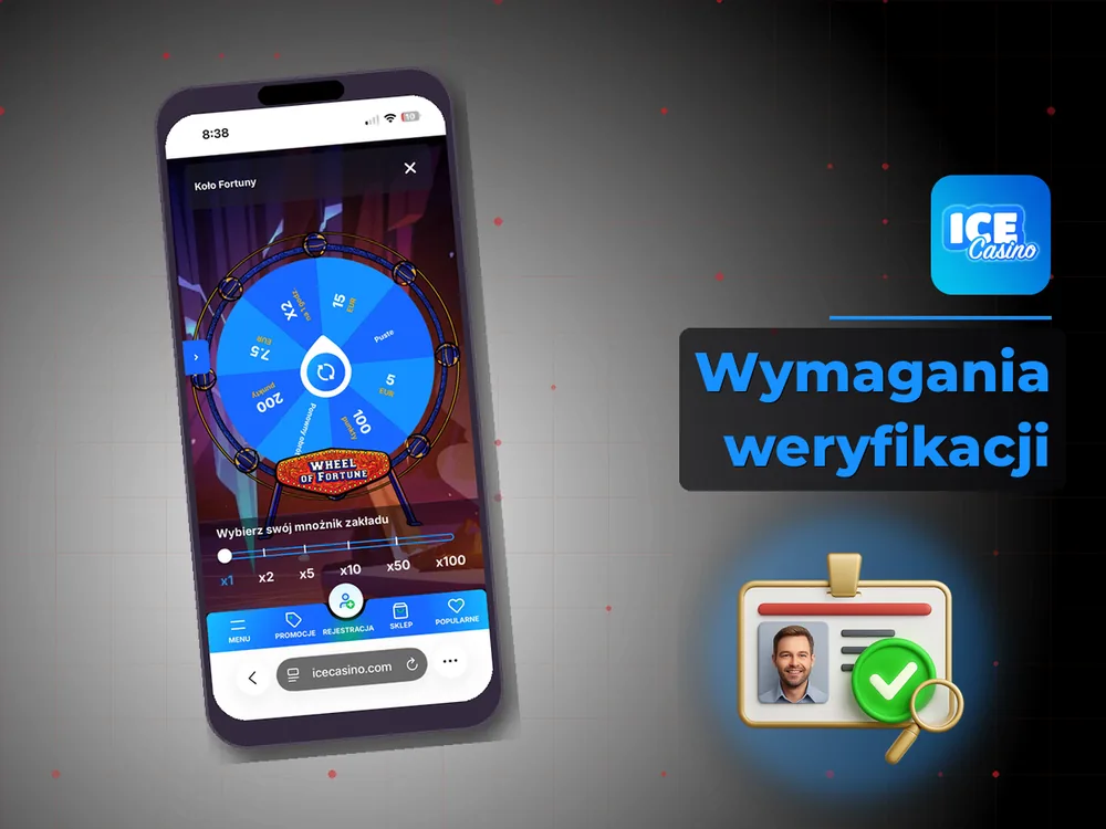Ice Kasyno Poland - Wymagania weryfikacji
