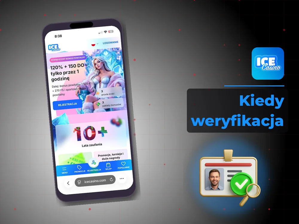 Ice Kasyno Poland - Kiedy weryfikacja