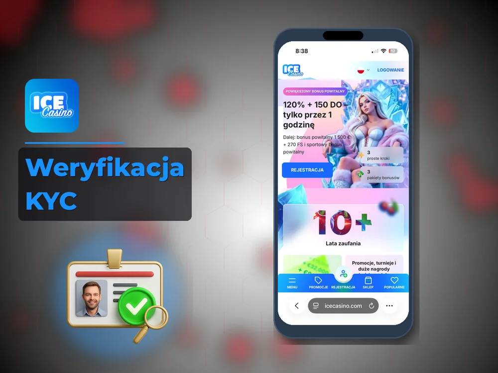 Ice Kasyno Poland - Weryfikacja KYC